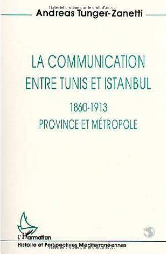 Communication entre tunis et istanbul, 1860 1913. - Honeywell ademco vista 20p user guide.